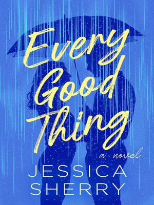 cover image of Every Good Thing